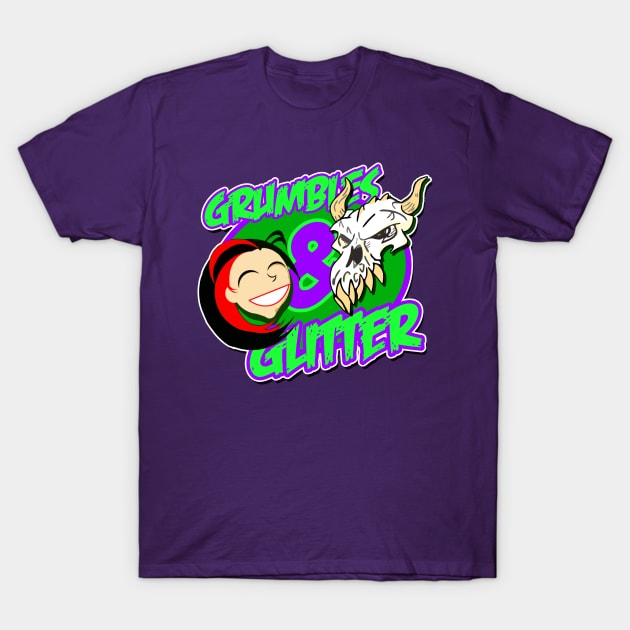 Grumbles & Glitter T-Shirt by crowjandesigns